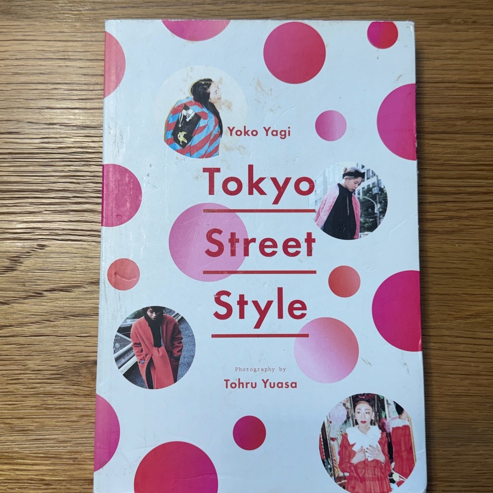 Tokyo Street Style Yoko Yagi Tohru Yuasa Abrams Image Fashion Book 9781419729058